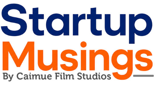 Startup Musings